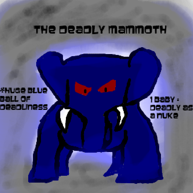 photo DeadlyMammoth_zpsf2e8ed4d.png