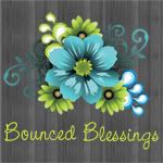 Bounced Blessings