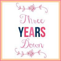 Three Years Down Three Years Down