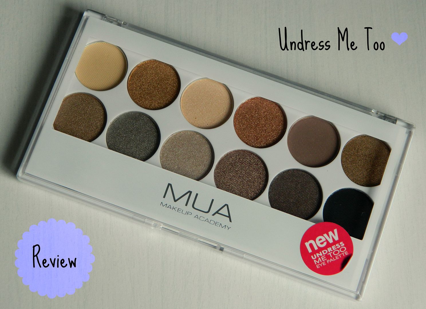 Makeup Academy Undress Me Too Palette Review Belle-amie