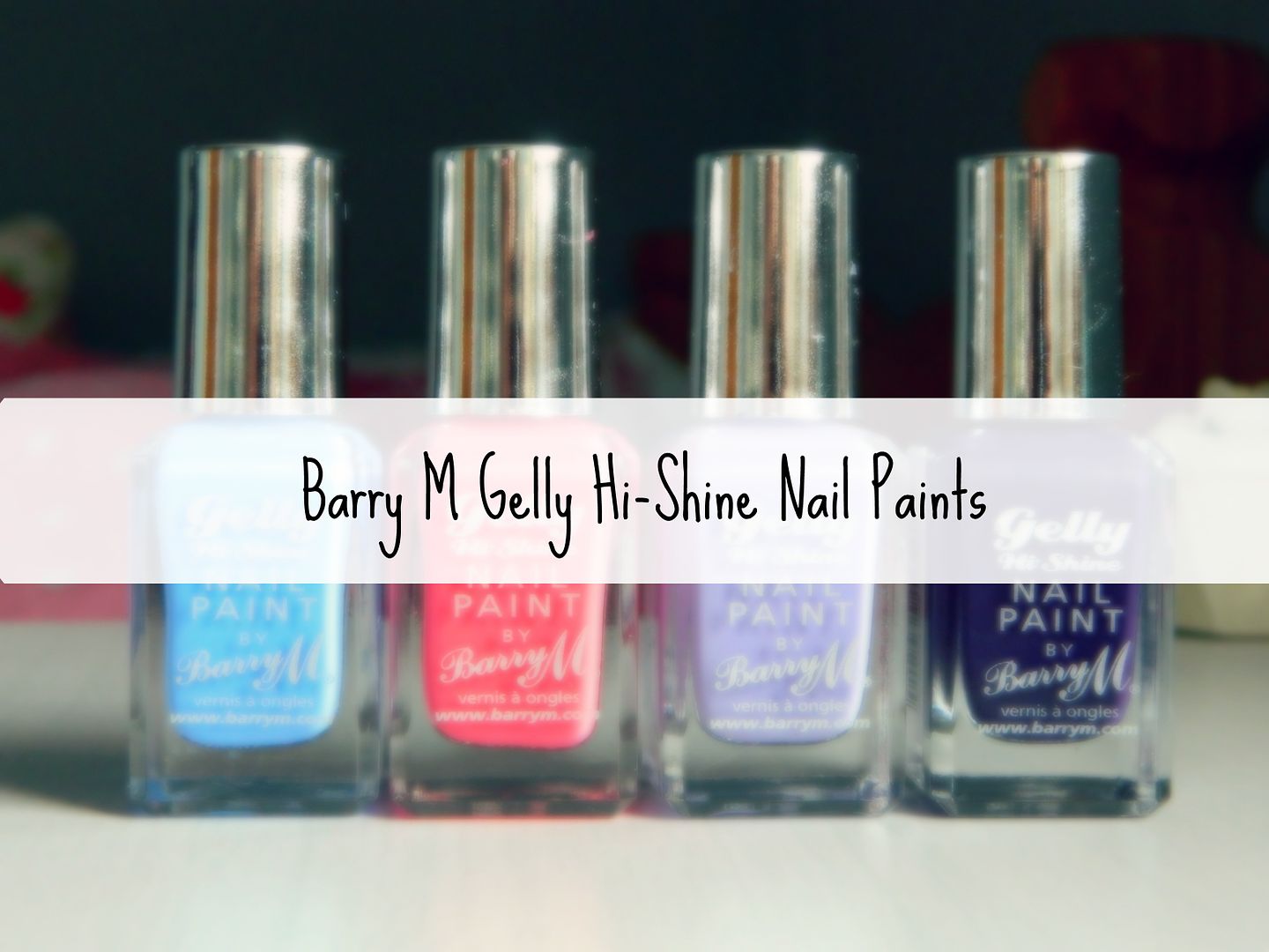 Barry M Gelly Hi Shine Nail Paints Review Belle-amie