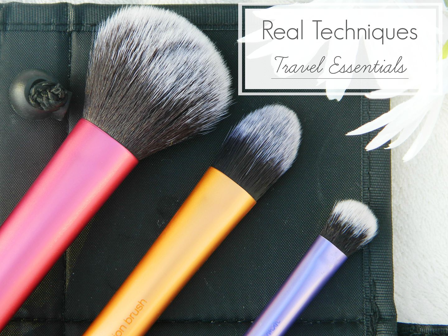 Real Techniques Travel Essentials Brush Set Review Belle-amie UK Beauty Fashion Lifestyle Blog